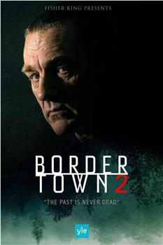 边境城镇 第二季在线观看和下载