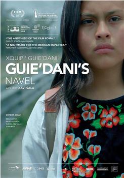 Guie'dani's Navel在线观看和下载