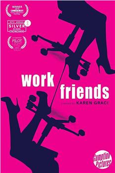 Work/Friends在线观看和下载