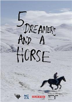 五位梦想家一匹马在线观看和下载