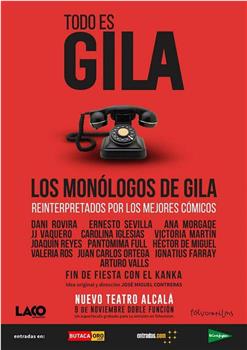 Todo es Gila在线观看和下载