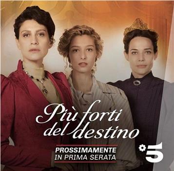 Più Forti del Destino在线观看和下载