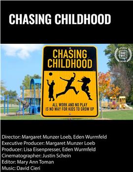 Chasing Childhood在线观看和下载