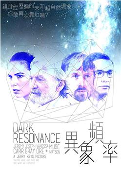Dark Resonance在线观看和下载