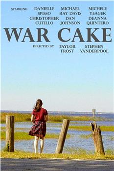 War Cake在线观看和下载