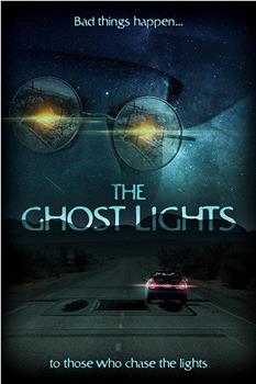 The Ghost Lights在线观看和下载