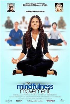 The Mindfulness Movement在线观看和下载
