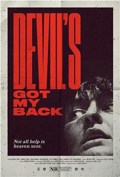 Devil's Got My Back在线观看和下载
