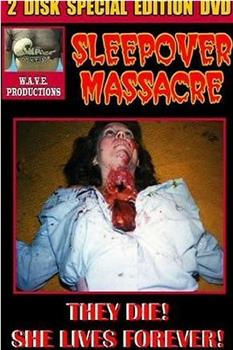 Sleepover Massacre在线观看和下载