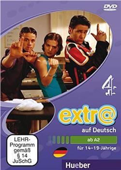 Extra auf Deutsch在线观看和下载