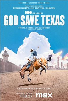 God Save Texas在线观看和下载