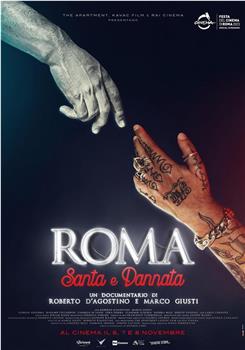 Roma, Santa e Dannata在线观看和下载