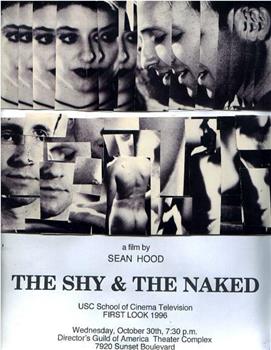 The Shy and the Naked在线观看和下载