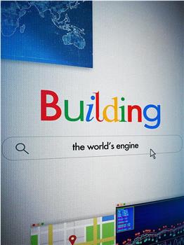 Building The World's Engine在线观看和下载