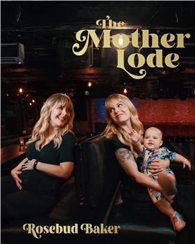 The Mother Lode在线观看和下载