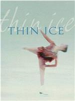 Thin ice