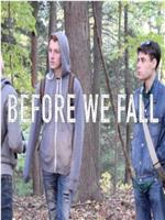 Before We Fall