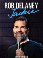 Rob Delaney: Jackie