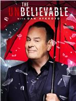 The UnBelievable with Dan Aykroyd