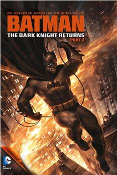 蝙蝠侠：黑暗骑士归来在线观看和下载