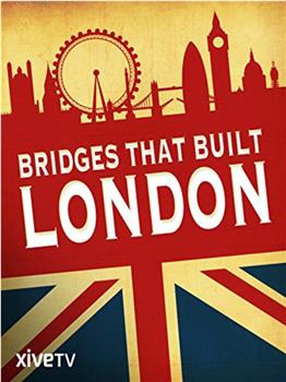 桥梁建造的伦敦在线观看和下载