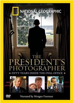 总统的摄影师在线观看和下载