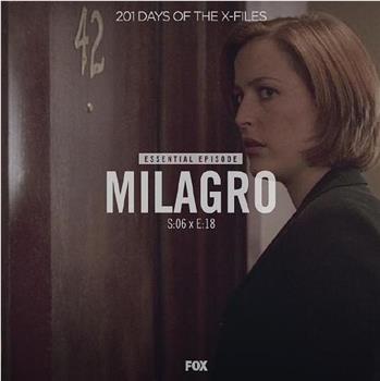 "The X Files" SE 6.18 Milagro在线观看和下载