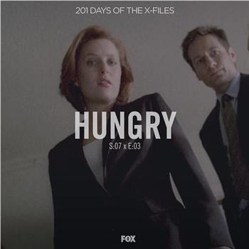 "The X Files" SE 7.3 Hungry在线观看和下载