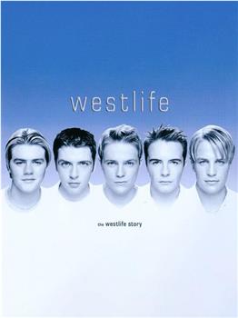 The Westlife Story在线观看和下载