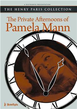 帕梅拉·曼的私密午后在线观看和下载