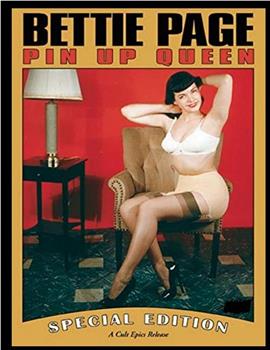 Betty Page: Pin Up Queen在线观看和下载