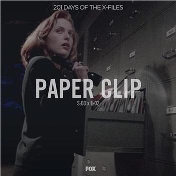 "The X Files"Season 3, Episode 2: Paper Clip在线观看和下载
