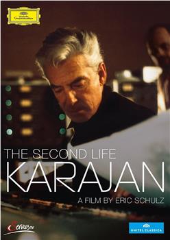 Karajan--das zweite Leben在线观看和下载