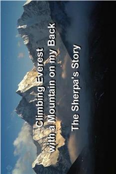 攀登珠穆朗玛峰：夏尔巴人的故事在线观看和下载