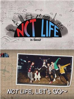 NCT LIFE in 首尔在线观看和下载