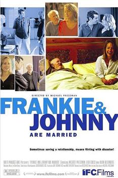 弗兰基和约翰尼结婚了在线观看和下载