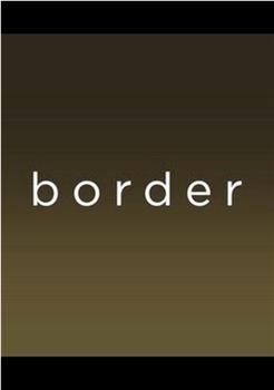 Border _ : A Compassionate Documentary on Borderline Personality Disorder在线观看和下载