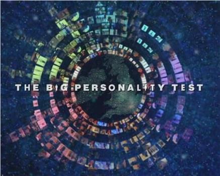 BBC The Big Personality Test: Child Of Our Time在线观看和下载