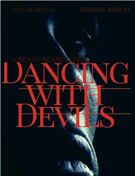 Dancing with Devils在线观看和下载