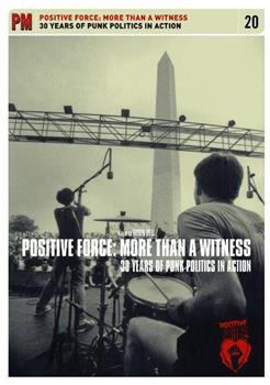 Positive Force: More Than a Witness在线观看和下载
