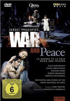 普罗科菲耶夫歌剧《战争与和平》在线观看和下载