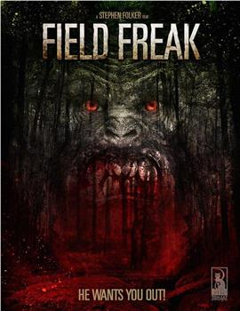 Field Freak在线观看和下载