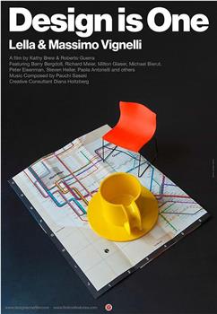 Design is One: Lella & Massimo Vignelli在线观看和下载