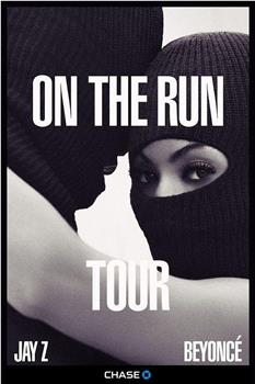 On the Run Tour: Beyonce and Jay Z在线观看和下载