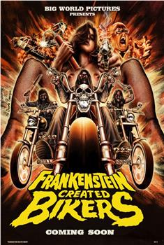 Frankenstein Created Bikers在线观看和下载