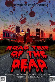 Road Trip of the Dead在线观看和下载
