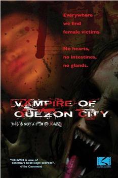 Vampire Of Quezon City在线观看和下载