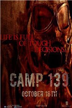 Camp 139在线观看和下载