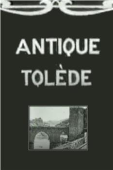 L'antique Tolède在线观看和下载