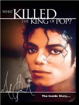 Michael Jackson: The Inside Story - What Killed the King of Pop?在线观看和下载
